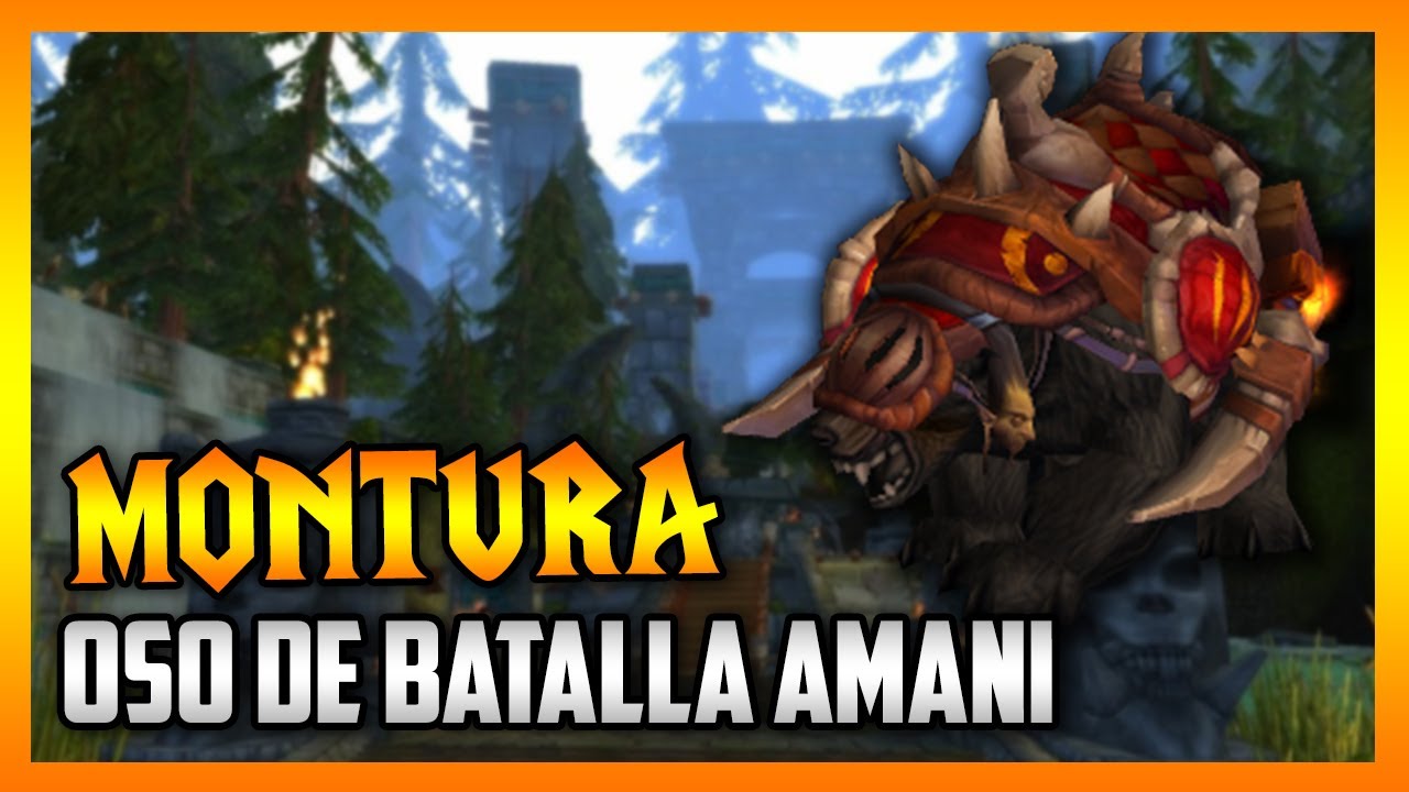 Como Conseguir OSO DE BATALLA AMANI 🔹 GUIA MONTURA WoW 🔹 World of Warcraft