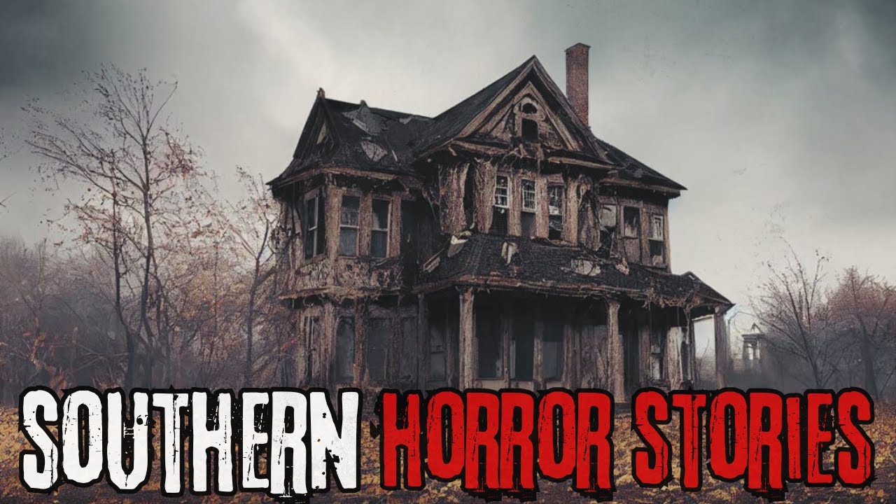 11 Scary Southern Horror Stories