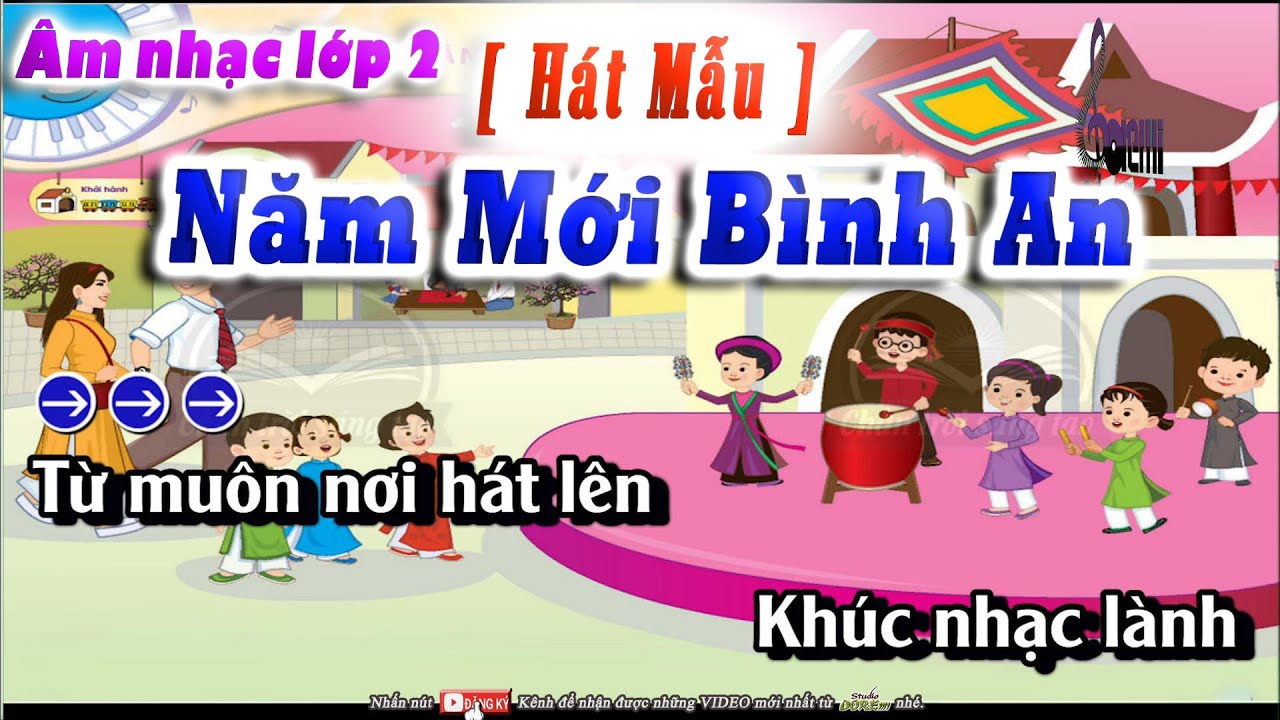 Năm Mới Bình An - Hát Mẫu -  Âm Nhạc Lớp 2 Chân Trời Sáng Tạo | lớp nhạc doremi