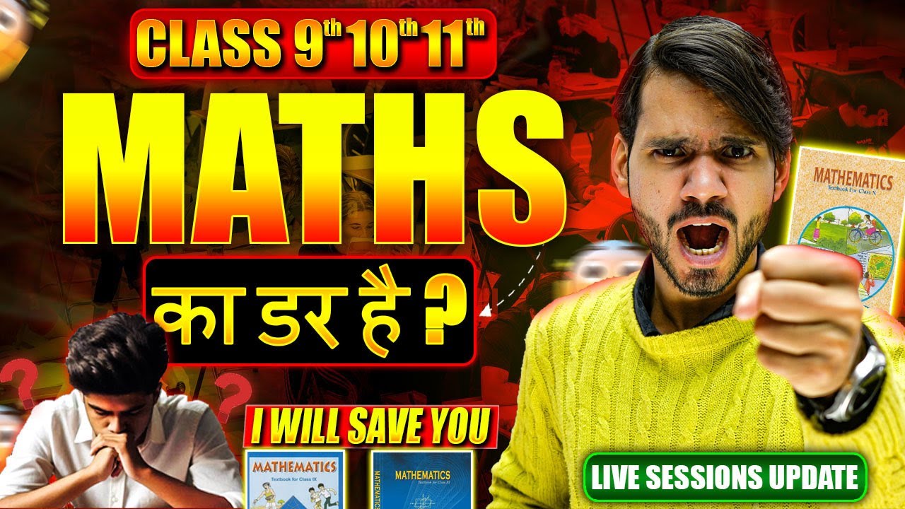 MATHS CLASS 9th & 10th LIVE SCHEDULE AND UPDATES | FULL COURSE COVERED 🔥