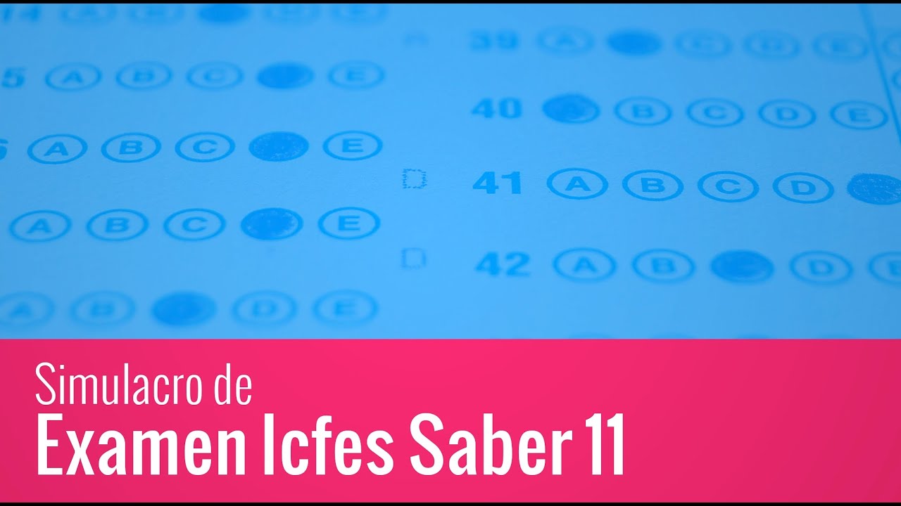 C&oacute;mo realizar el Examen Simulacro Icfes SABER 11