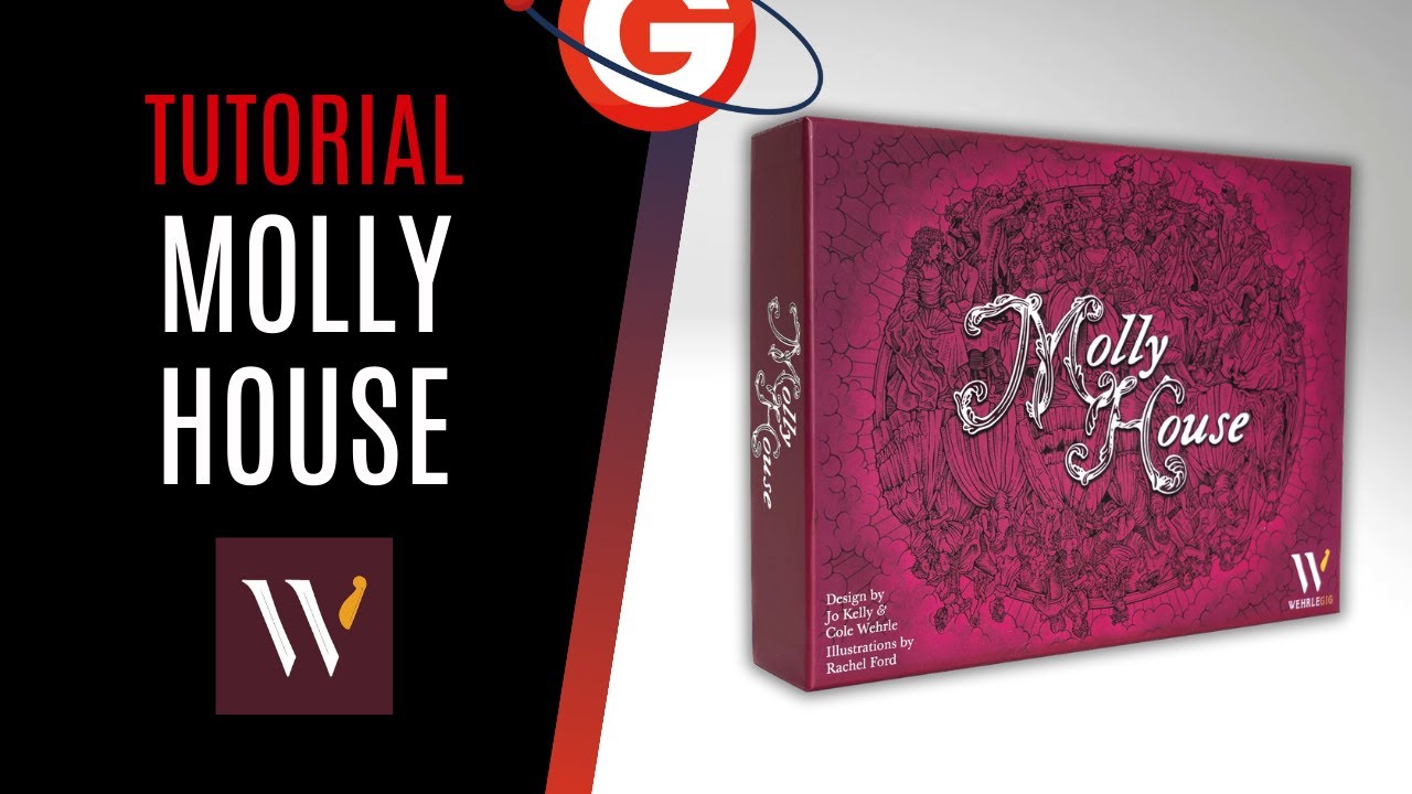 Molly House. Tutorial