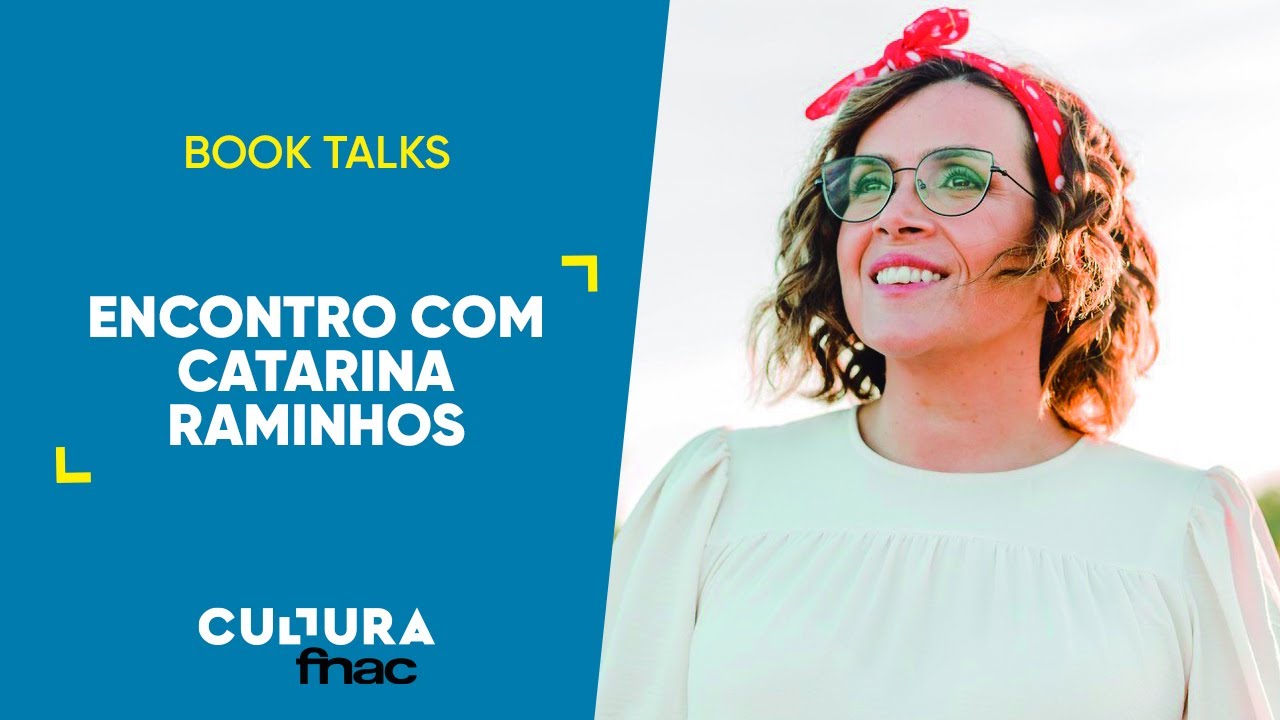 BOOK TALKS | ENCONTRO COM CATARINA RAMINHOS