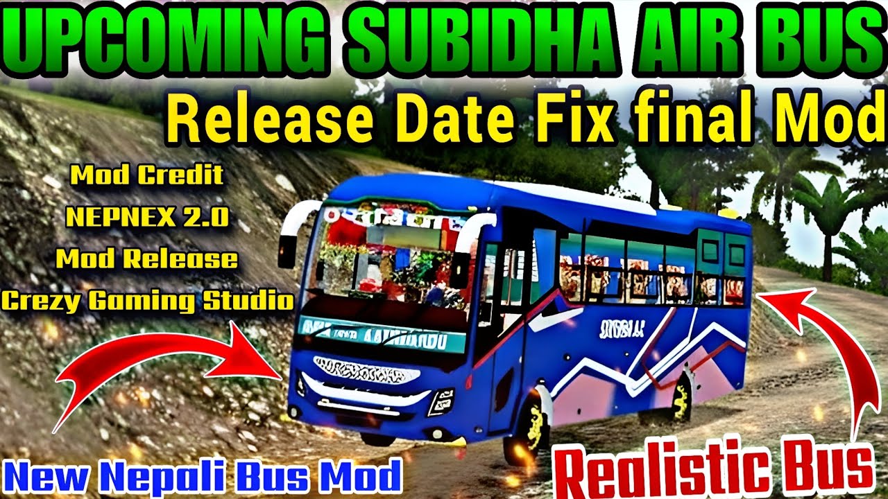 New Nepali Bus Mod In Bus Simulator indonesia Upcoming Nepali Air Bus Mod Bussid Release Date Fix
