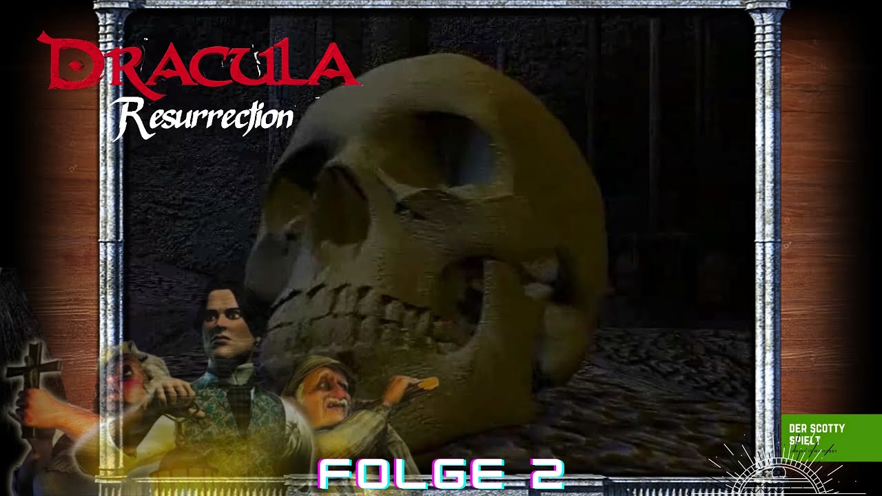 Dracula 1 The Resurrection Gameplay Deutsch #2 Die Räuber und eine Lore