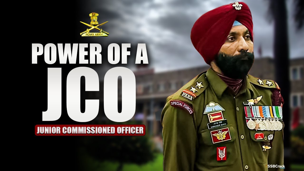 Power of a JCO | Junior Commissioned Officer | Roles and Responsibilities