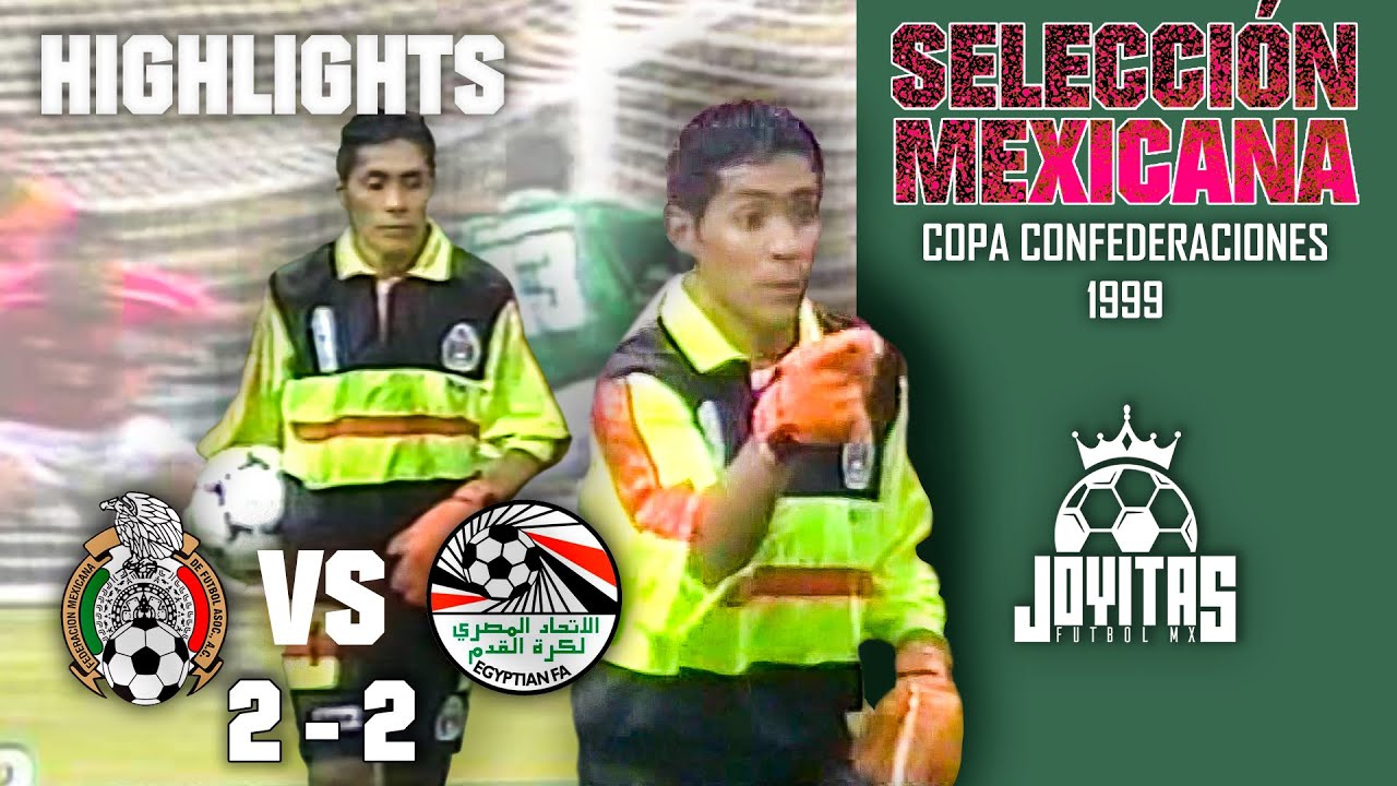Pésima actuación de JORGE CAMPOS con Selección Mexicana | MÉXICO vs EGIPTO Confederaciones 1999