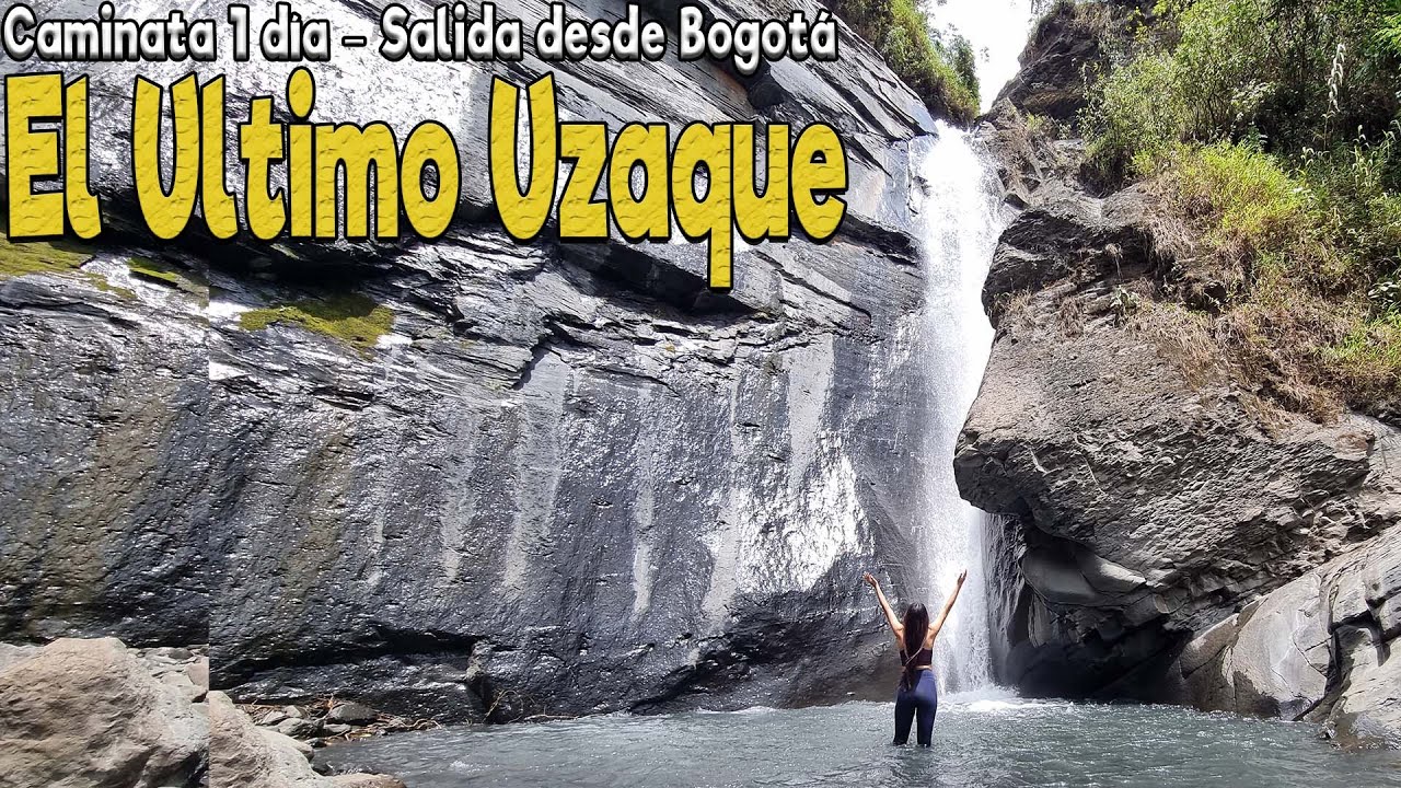 Sendero el Ultimo Uzaque- Cascadas cerca Bogota Cundinamarca