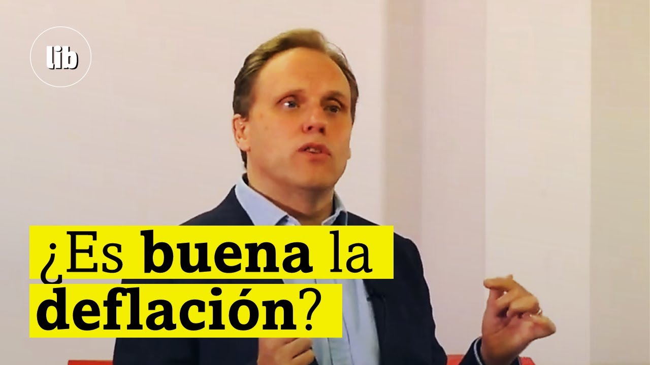 ¿Es mala la DEFLACIÓN? Daniel LACALLE