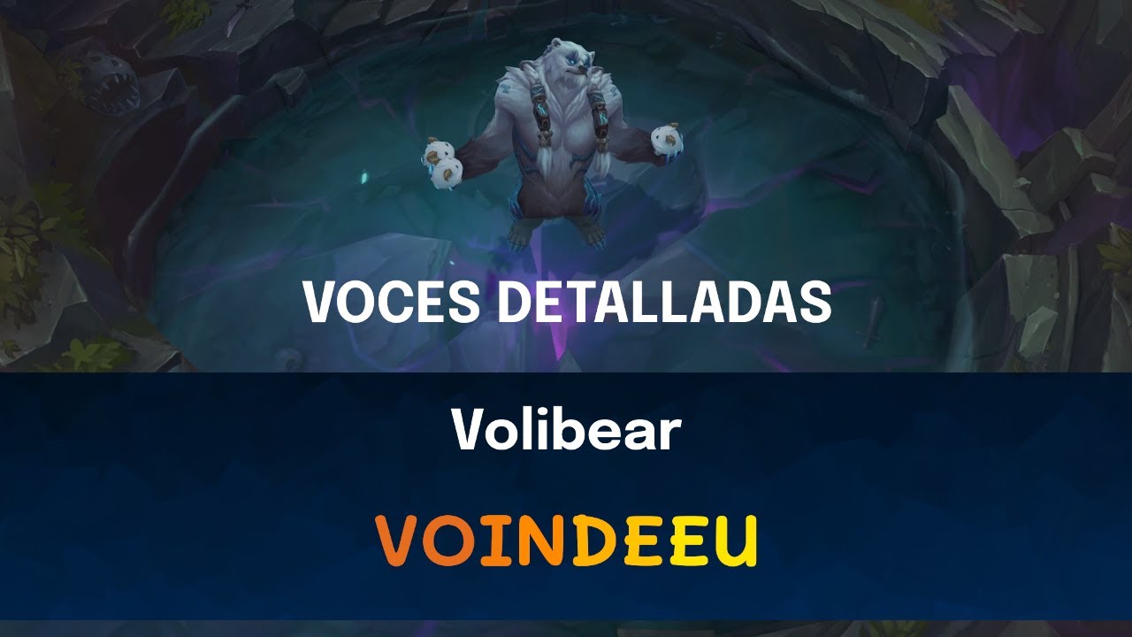 [Español europeo] Volibear | Voindeeu | Voces e interacciones detalladas