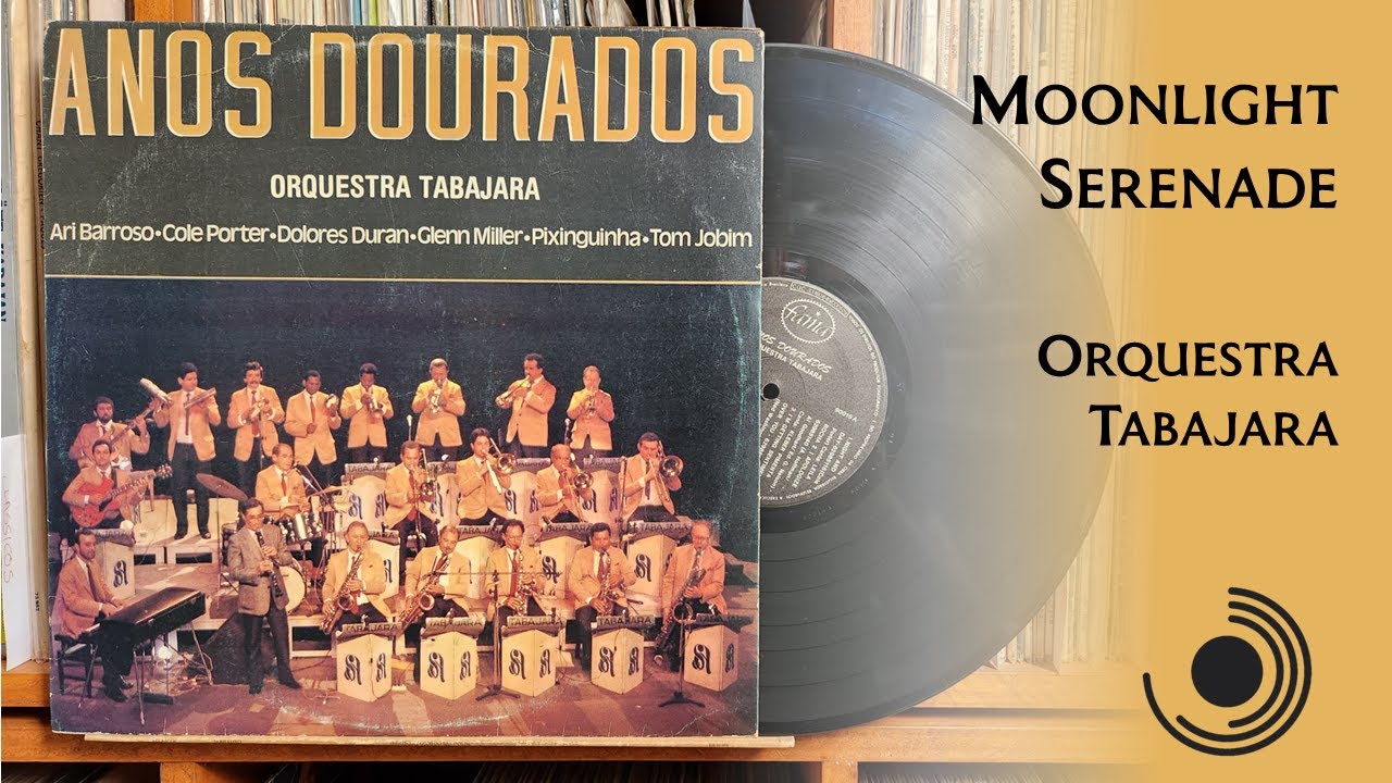 Moonlight Serenade - Severino Araújo e Orquestra Tabajara (1986, HD 4K, Vinyl)