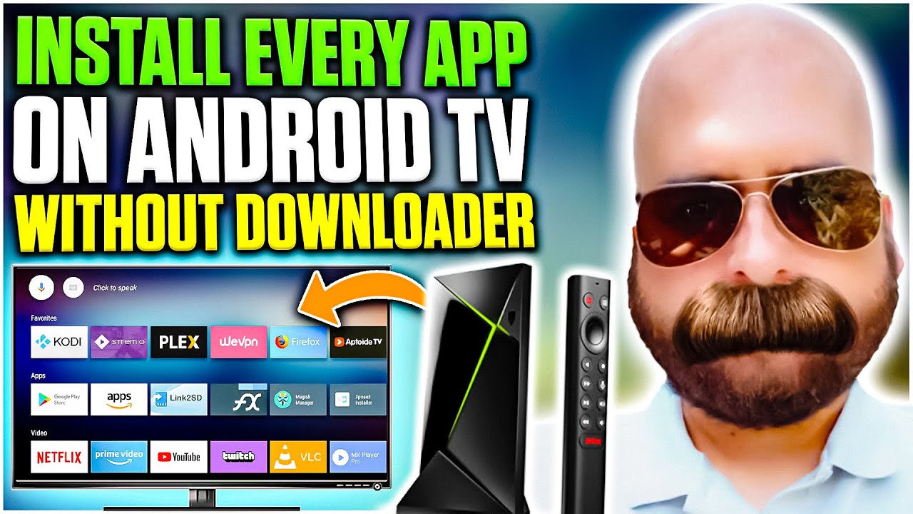 УСТАНОВИТЕ ЛЮБОЕ ПРИЛОЖЕНИЕ НА ВАШЕ УСТРОЙСТВО ANDROID TV БЕЗ ЗАГРУЗЧИКА!