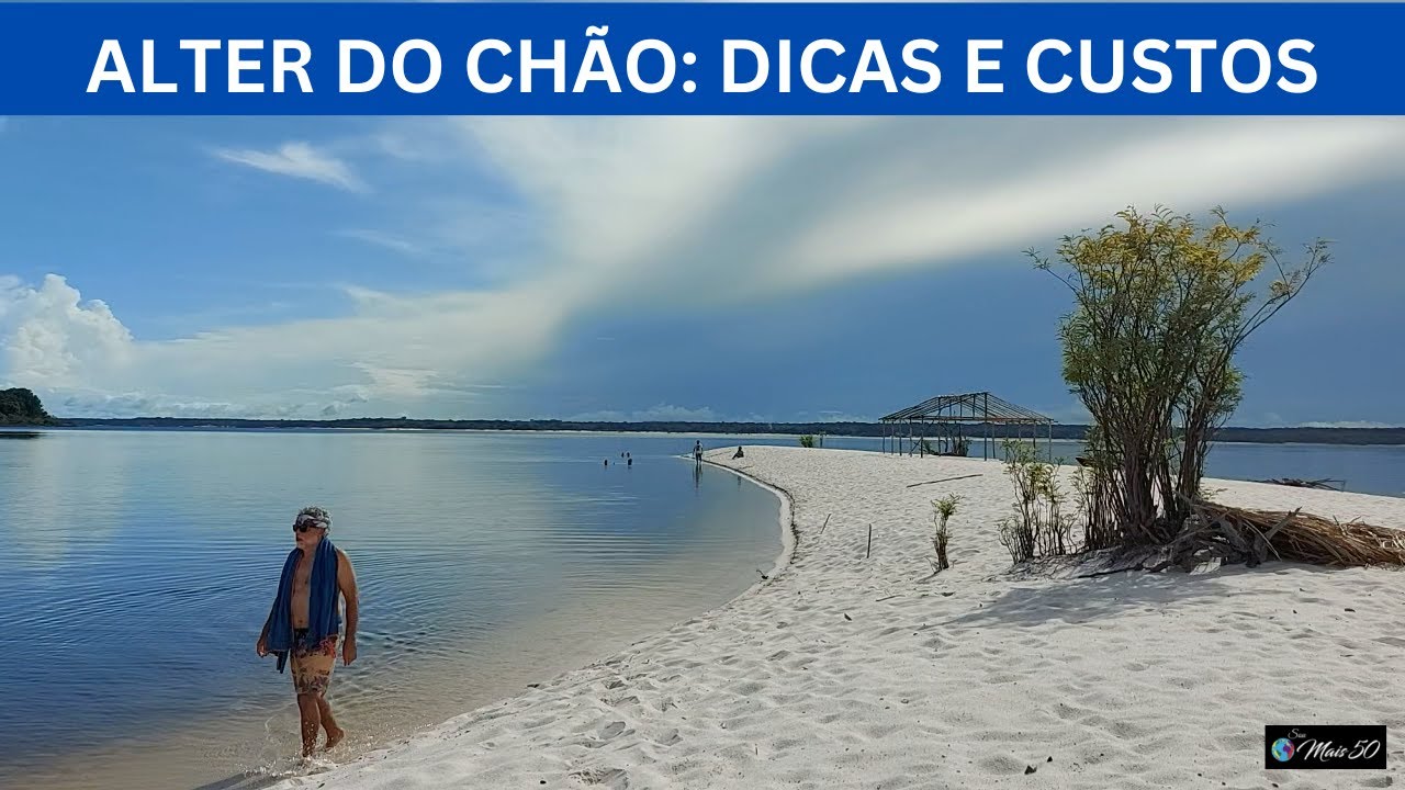 ALTER DO CHÃO: A PRAIA DE RIO MAIS LINDA DO MUNDO
