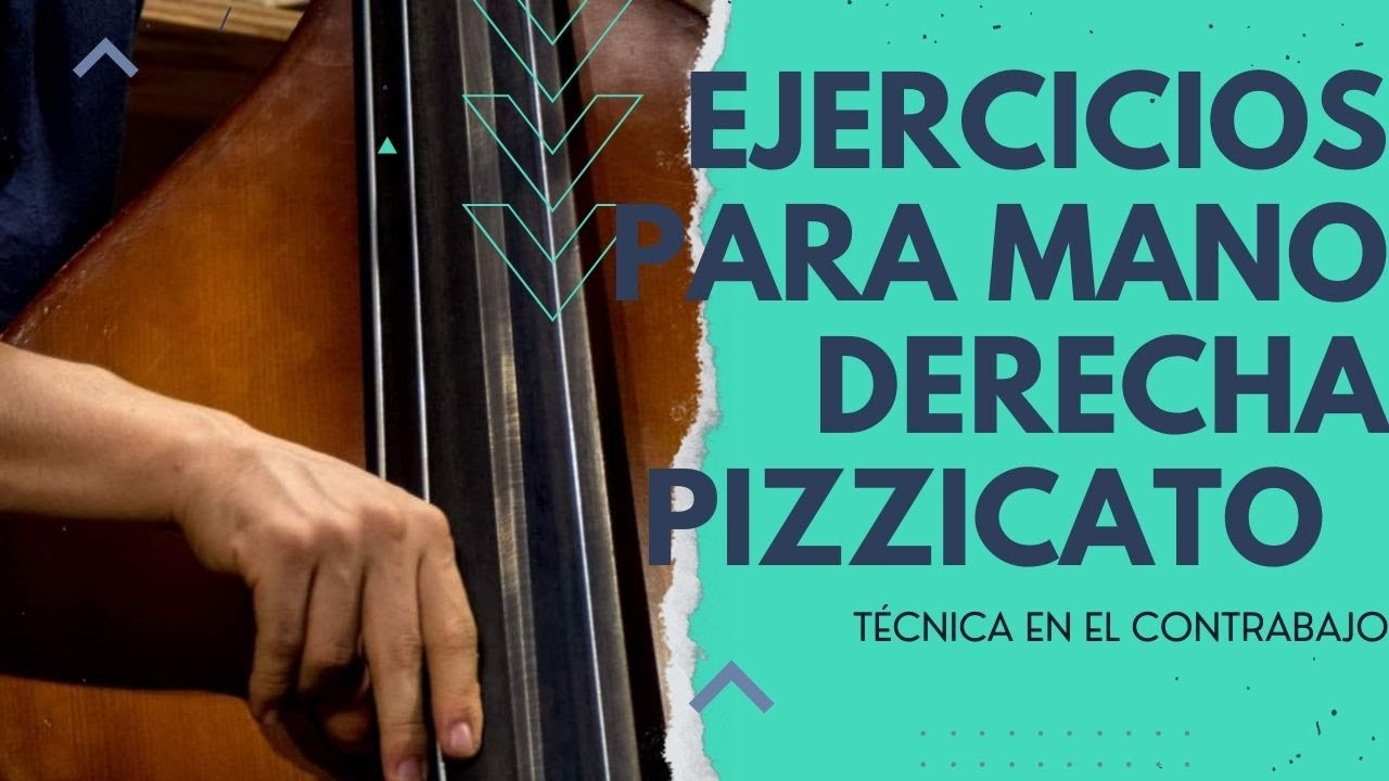 Ejercicios para mano derecha pizzicato