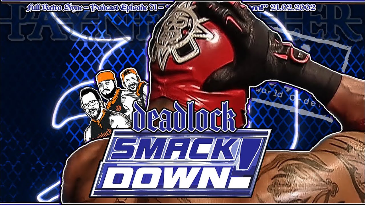 [ᴅᴇᴀᴅʟᴏᴄᴋ ʀᴇᴛʀᴏ ꜱʏɴᴄ #18] WWE SmackDown - Rey Debut July 25th 2002