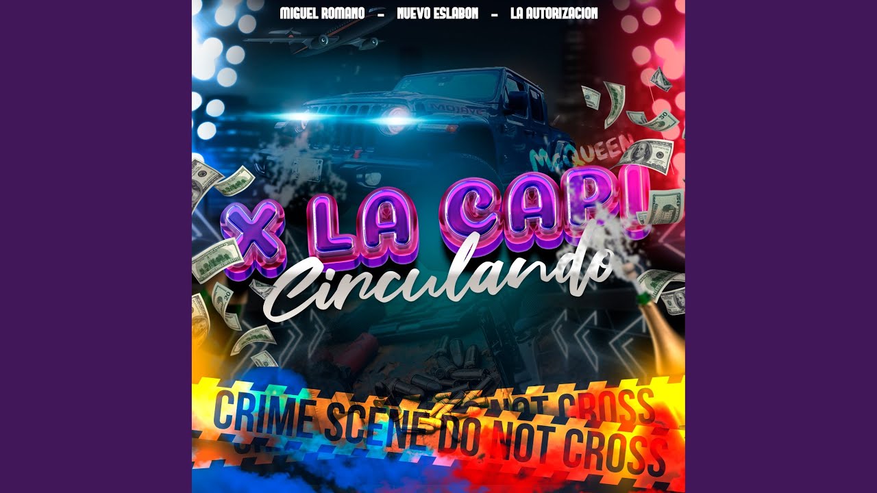 X la Capi Circulando