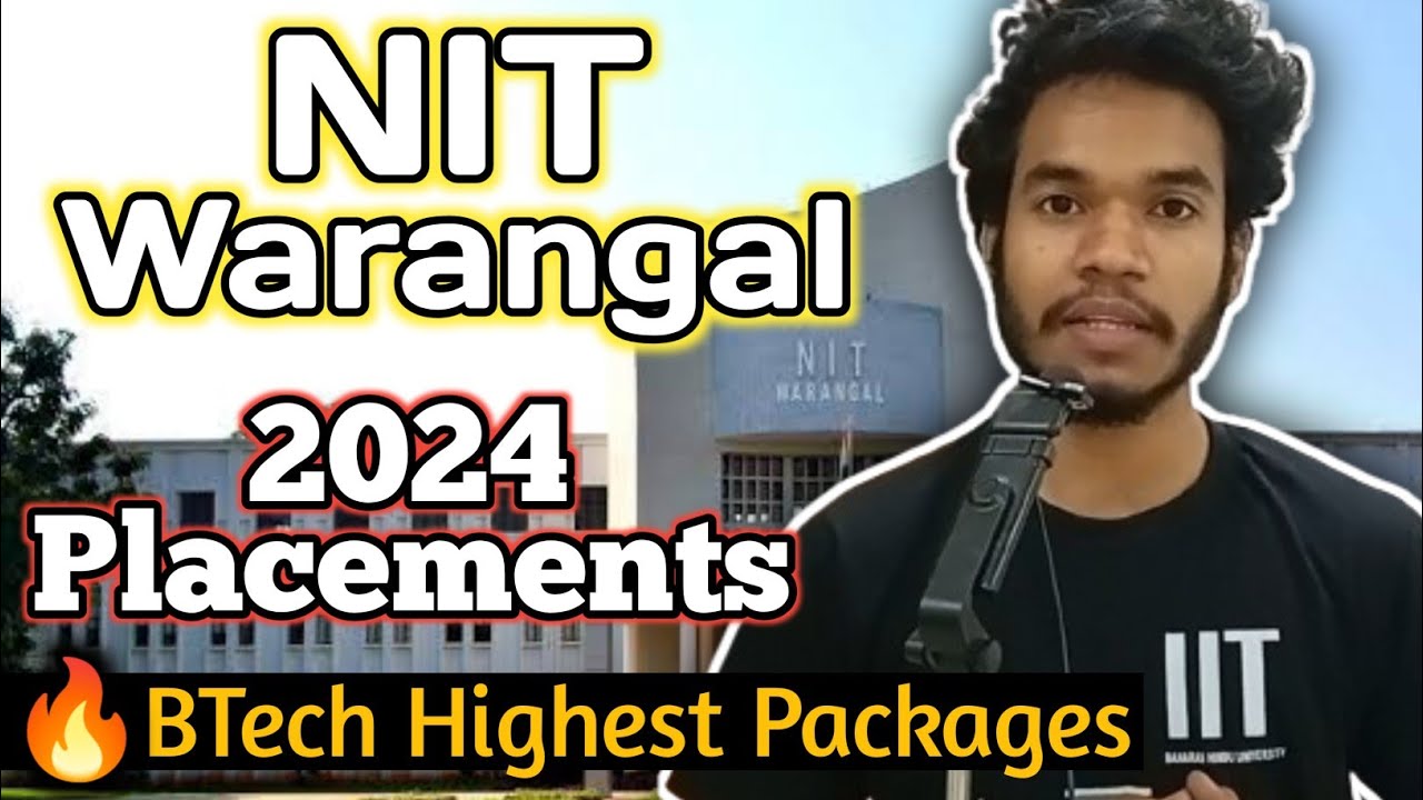 NIT Warangal 2024 Placements  || NIT Warangal Highest Package Average Package 2024 | NIT Warangal