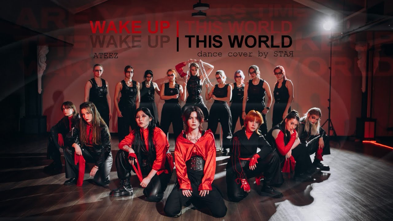 ATEEZ (에이티즈) - WAKE UP (최면) / intro THIS WORLD / Dance Cover by STAЯ