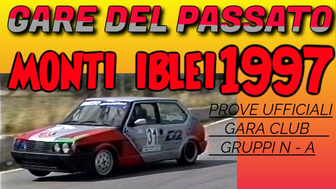 Gare del passato: 1997 MONTI IBLEI GARA CLUB (gr. N/A)