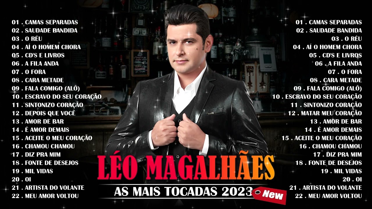 LÉO MAGALHÃES - AS MAIS TOCADAS 2023 🔥 LÉO MAGALHÃE SELECIONADAS - AS MELHORES E MAIS OUVIDAS