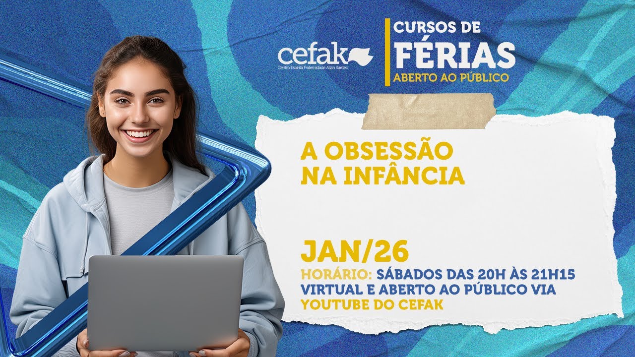 Curso de Férias - A Obsessão na infância - 31/01/2026