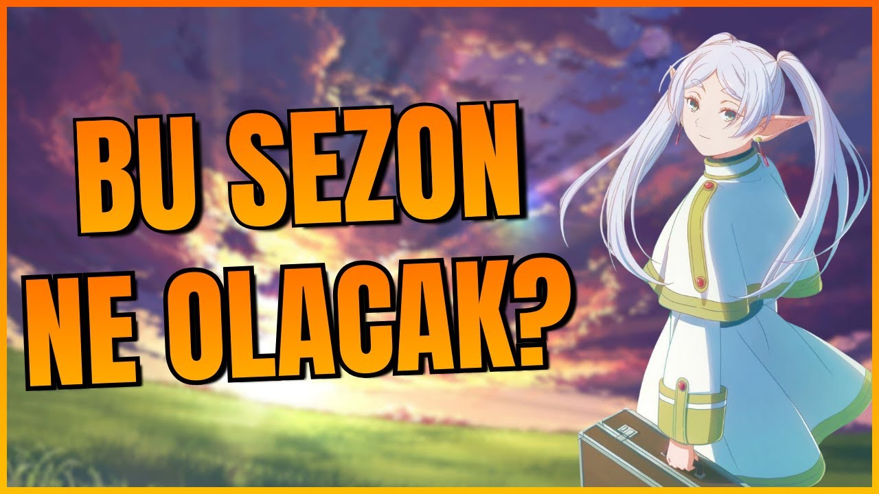 FRIEREN Mi? HELL'S PARADISE Mı?  Yeni Sezonlar Beklentiyi Karşıladı mı?