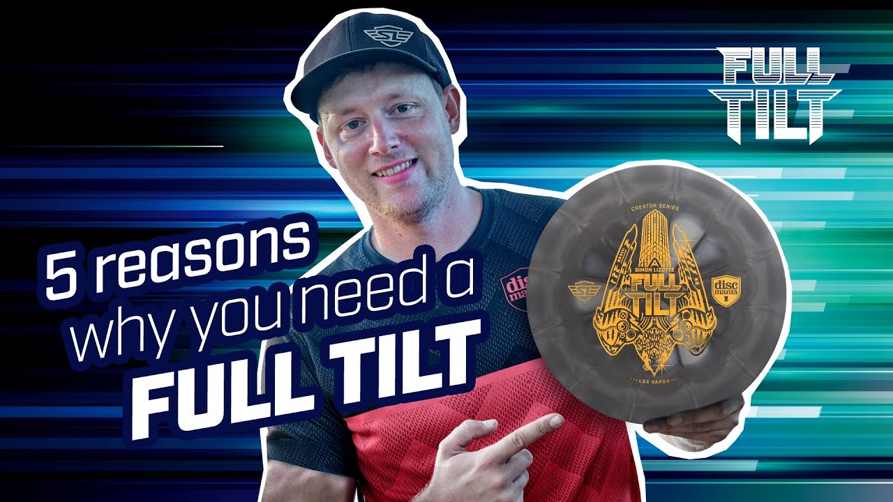 Simon Lizotte presents the Discmania Full Tilt