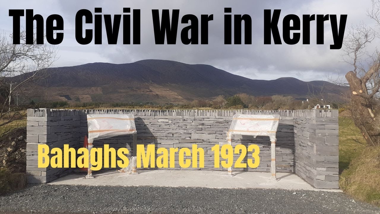 The Irish Civil War in Kerry: The Bahaghs Massacre, March 1923