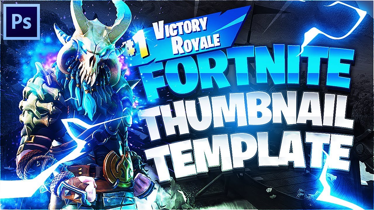 Fortnite YouTube Thumbnail Template *FREE* (Photoshop CC/CS6)