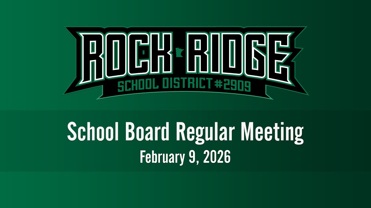 Rock Ridge School Board Regular Meeting 2/9/26 at 6:00 PM