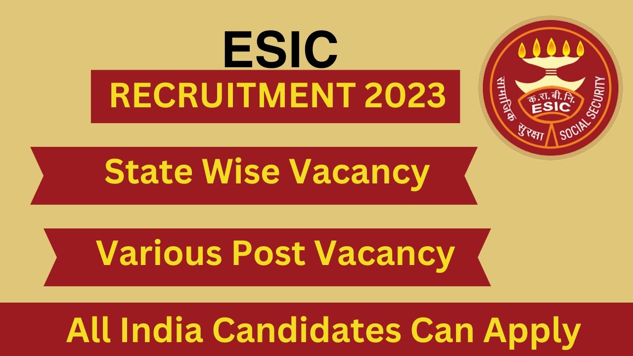 ESIC RECRUITMENT 2023 II ESIC VACANCY BIG UPDATE II ESIC NEW VACANCY 2023।।