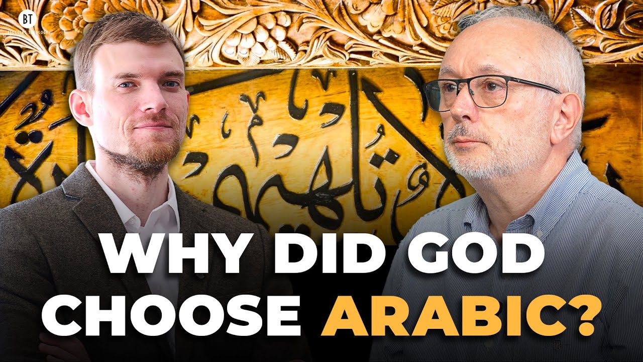 Why God Chose Arabic for the Qur&rsquo;an &ndash; with Adnan Adrian Wood-Smith