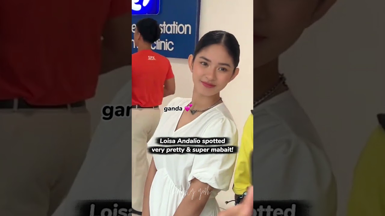 Loisa Andalio spotted super ganda in person🔥 #filipinoactress #loisaandalio #shorts
