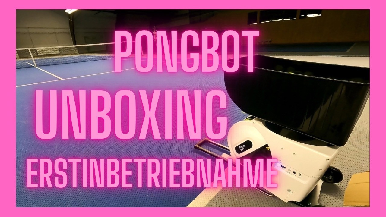 Pongbot Pace S Pro Unboxing Erstinbetriebnahme