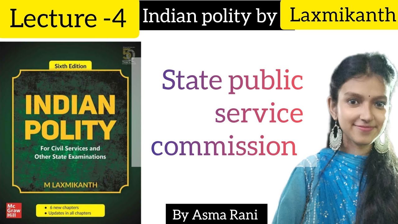 State Public Service Commission FULL CHAPTER | Indian Polity - Chapter 45 | UPSC Preparation