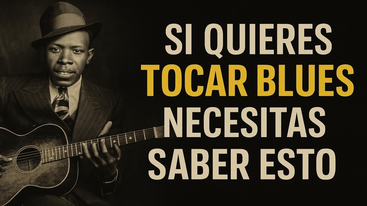 GUÍA RÁPIDA PARA EMPEZAR A TOCAR BLUES BIEN!