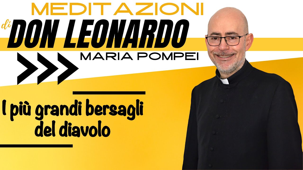 I più grandi bersagli del diavolo