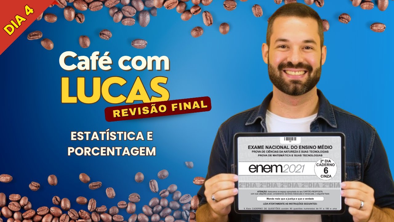 REVISÃO ENEM | RESOLUÇÃO ENEM 2021 parte 04 de 05 - ESTATÍSTICA E PROBABILIDADE |Café com Lucas #158