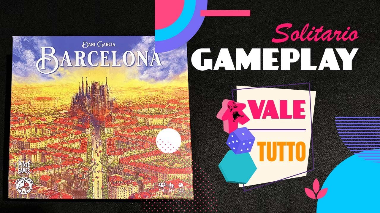 Barcelona - Gameplay partita in solitario #80
