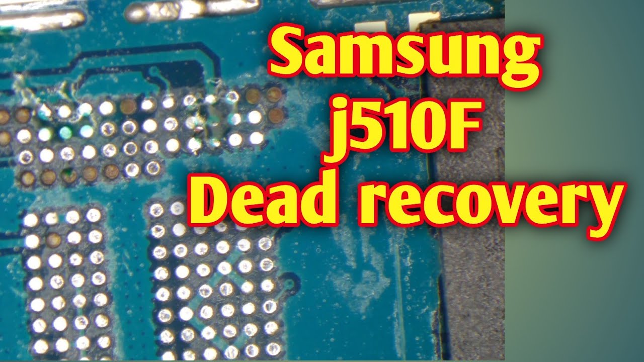 SAMSUNG J5 6 DEAD RECOVERY #j510f Emmc reballing