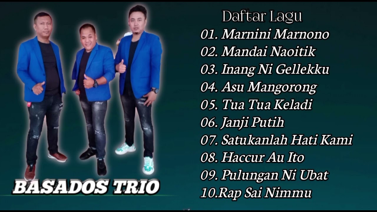 full album lagu Batak 2022 Basados trio