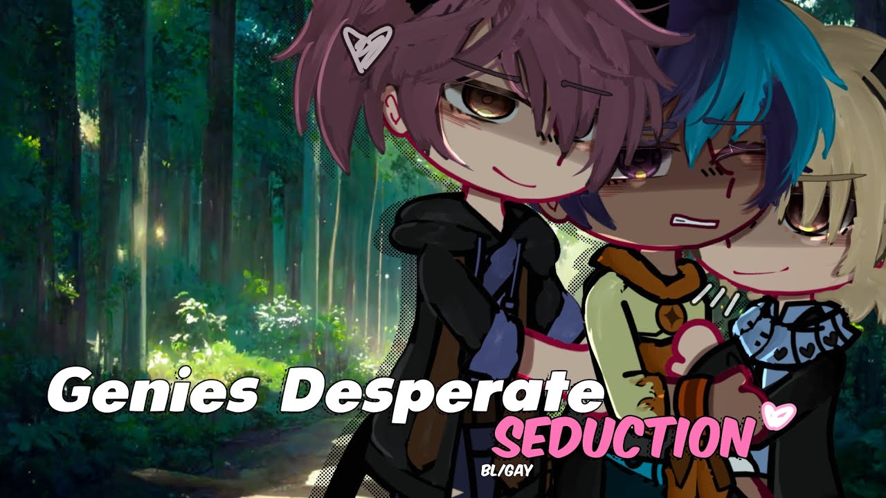 “Genies Desperate Seduction” || GCMM || BL/GAY || POLYAM || Original || Gacha mini movie