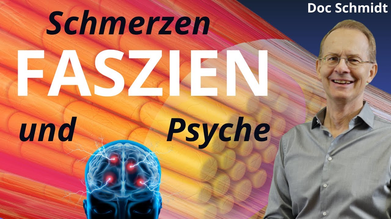 Schmerzen Faszien und Psyche