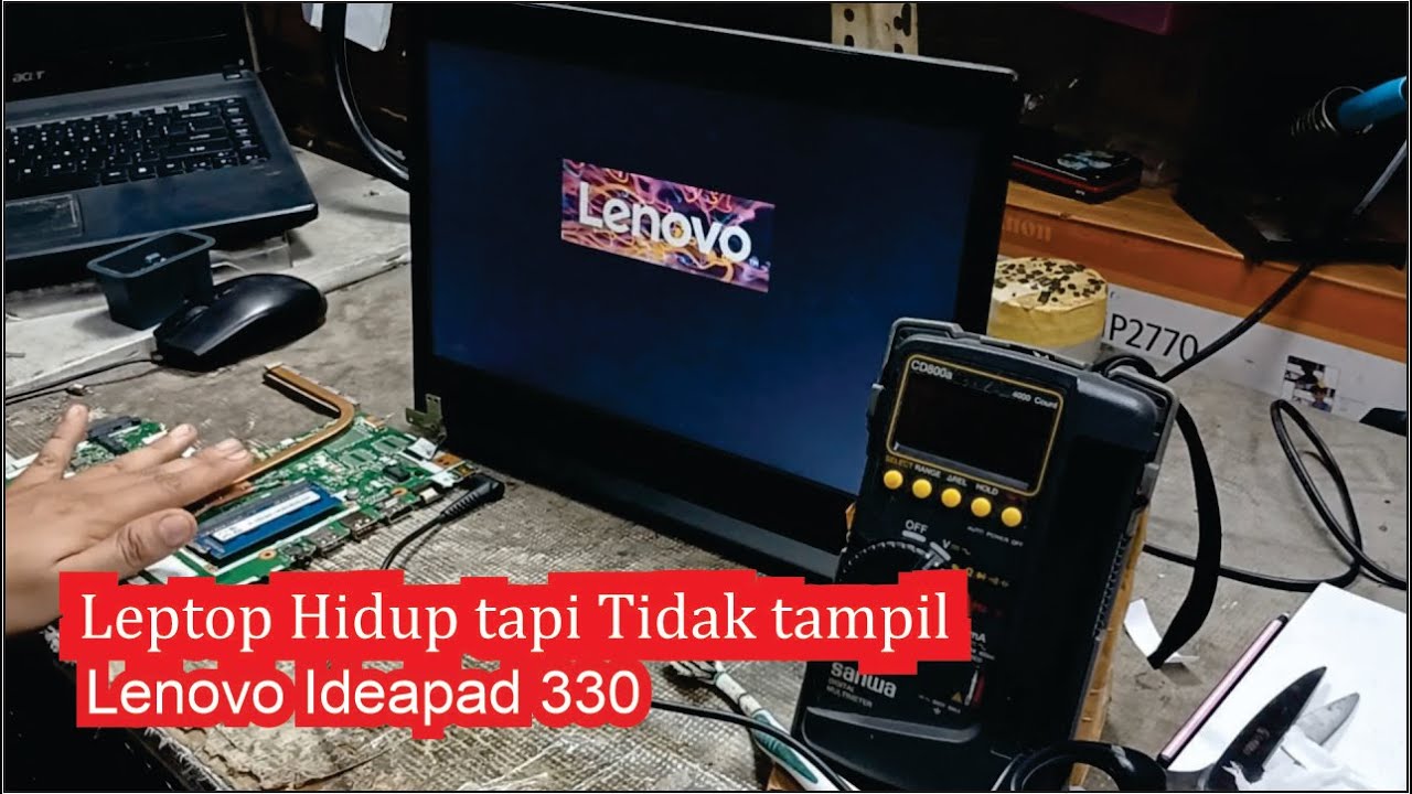 Leptop hidup tapi tidak tampil / Lenovo ideapad 330 No display.