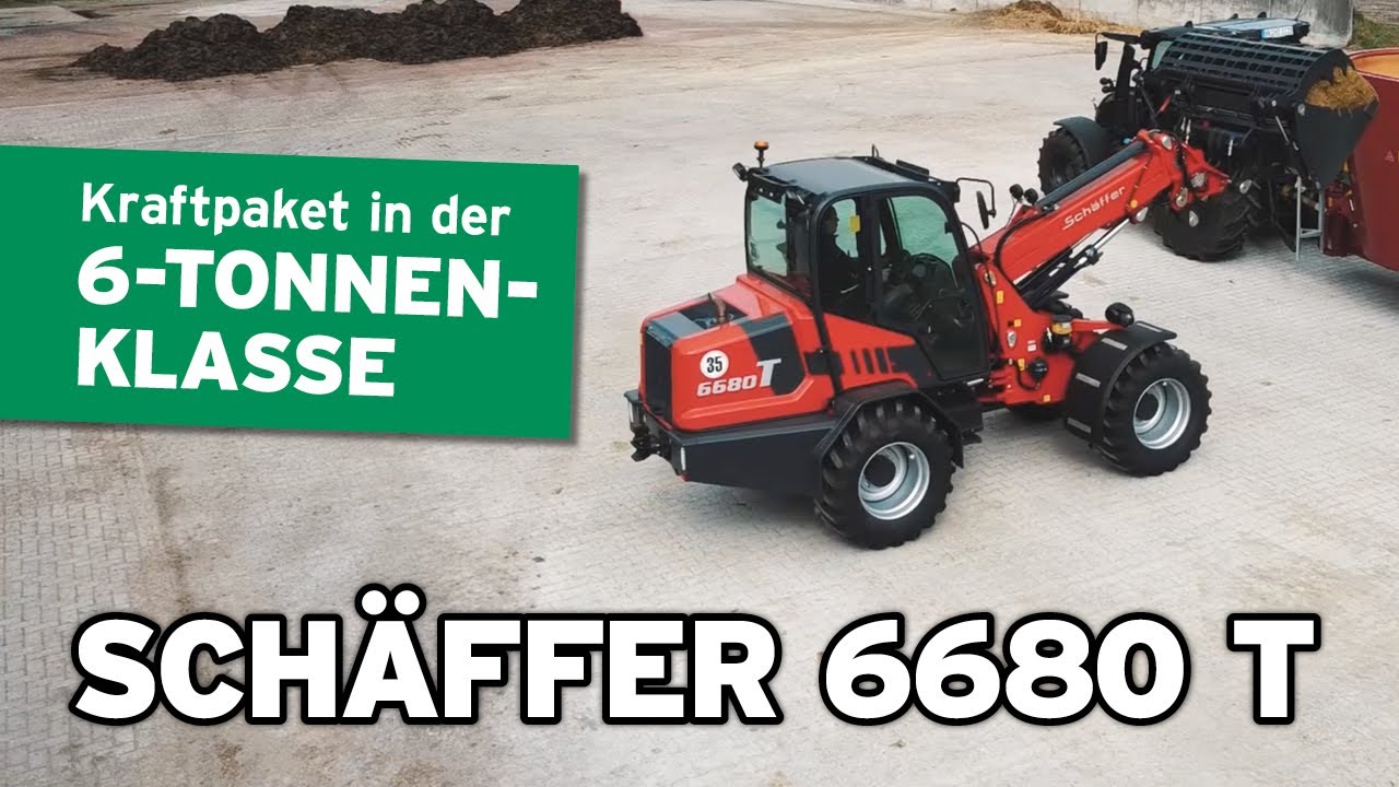 Kraftpaket in der 6-Tonnen-Klasse | Teleskopradlader Schäffer 6680 T | Produktvorstellung