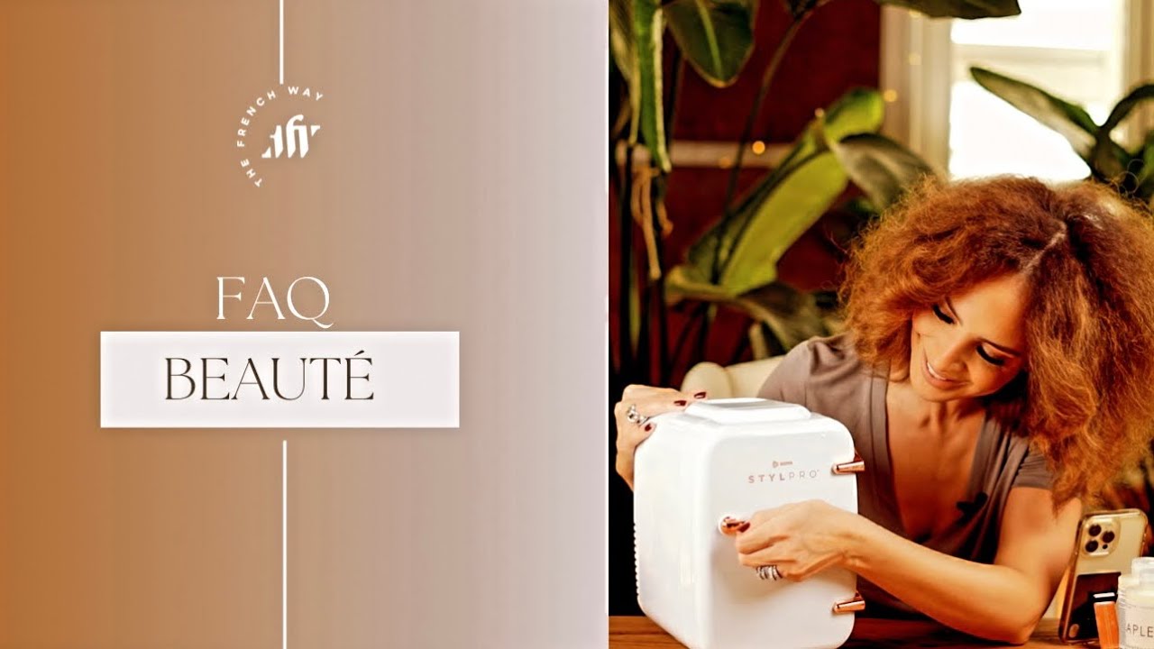 FAQ BEAUTÉ - MES CONSEILS & OPINIONS SANS TABOU !