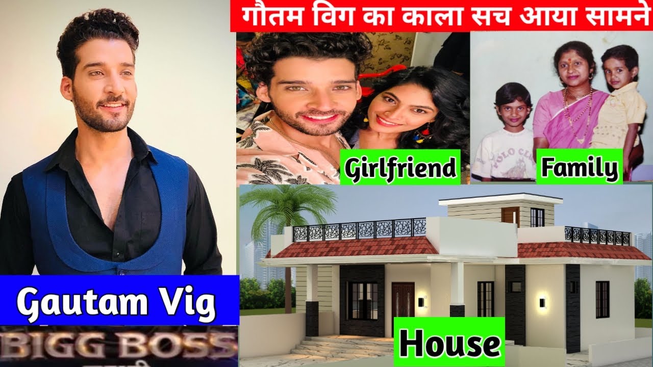 Gautam Singh Vig Biography | Lifestyle | Family | Income | Girlfriend | Gautam Singh Vig Bigg Boss