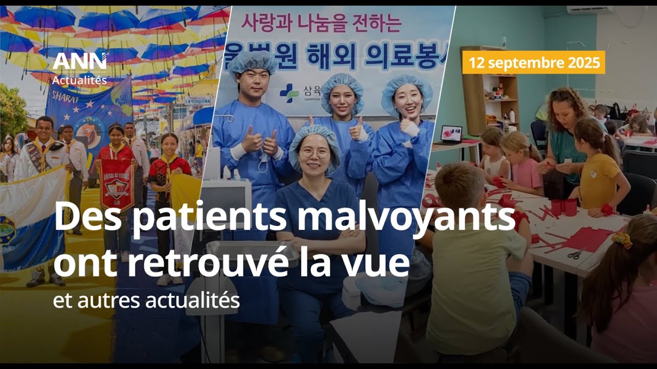 12 septembre 2025 : une équipe médicale opère pour restaurer la vue des malades & Plus d'actualités