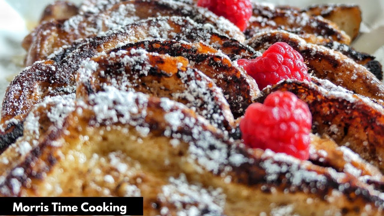 How To Make French Toast | Raspberry Or Regular? | Lesson #48 | Morris Time Cooking
