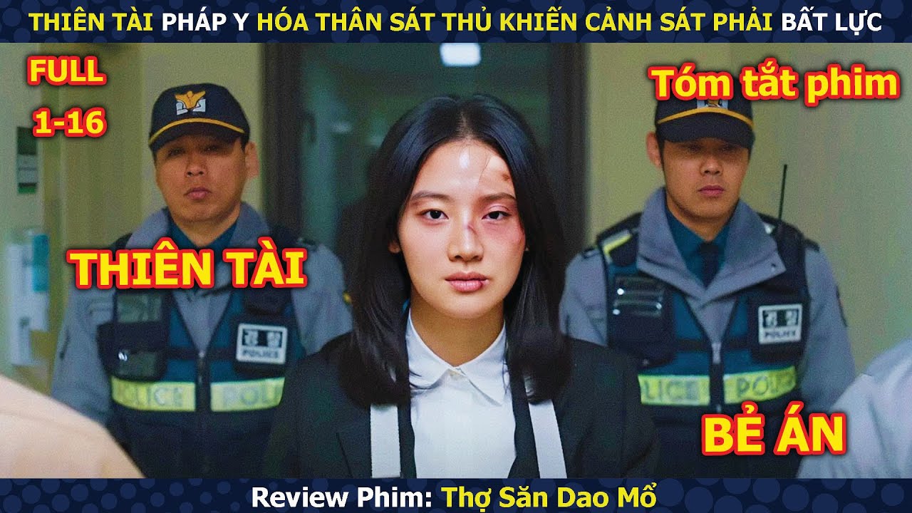 Review Phim: Thiên Tài Sát Nhân Ẩn Mình Trong Tổ Pháp Y Khiến Cảnh Sát Phải Rối Não | Thợ Săn Dao Mổ